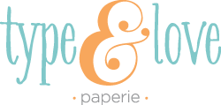 Type & Love Paperie